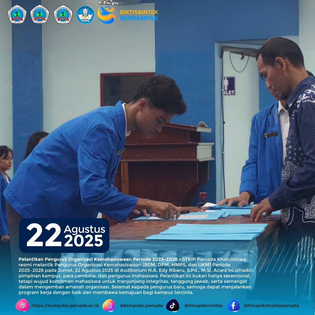Jumat, 22 Agustus 2025 — Pelantikan Pengurus ORMAWA STKIP Persada Khatulistiwa Periode 2025-2026