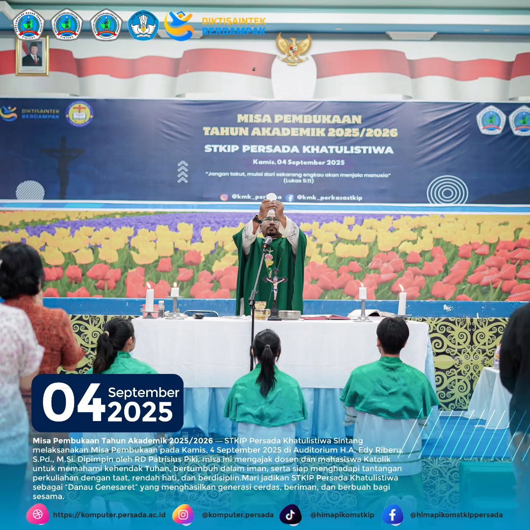 Kamis, 04 September 2025 — Misa Pembukaan Tahun Akademik 2025/2026 ✨