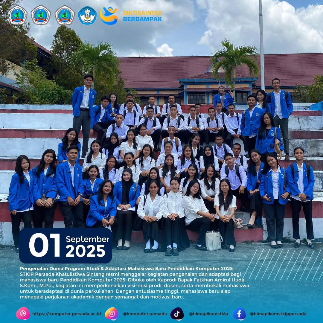 Senin, 1 September 2025 — Pengenalan Dunia Prodi & Adaptasi Mahasiswa Baru Pendidikan Komputer 2025