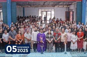 Jumat, 05 Desember 2025 — Misa Jumat Pertama KMK STKIP Persada Khatulistiwa Sintang